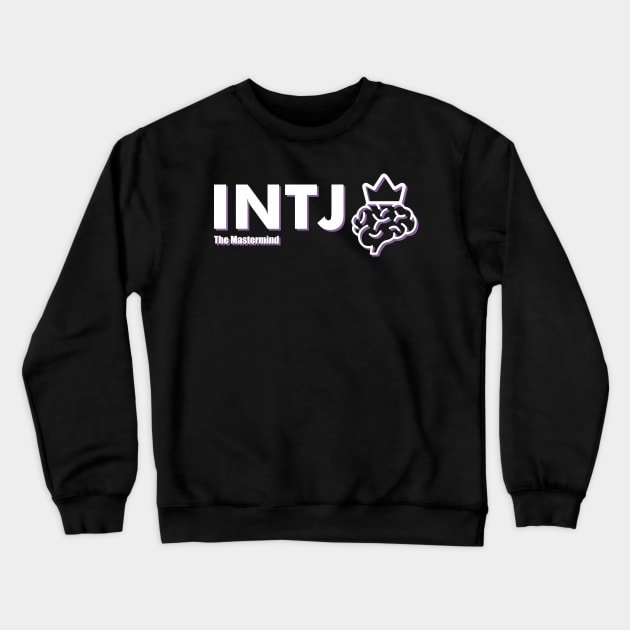 INTJ The Mastermind MBTI types 1D Myers Briggs personality gift with icon Crewneck Sweatshirt by FOGSJ